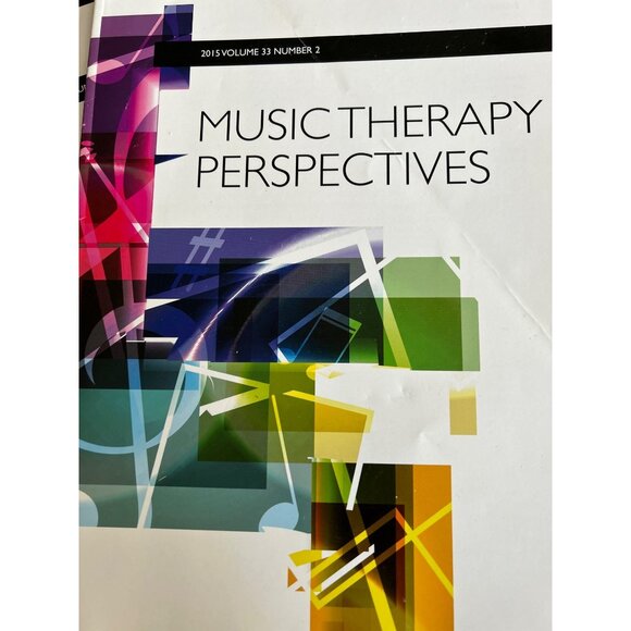Music Therapy Perspectives Vol 33 Issues 1 & 2  Considering Theory In Practice - Picture 12 of 12